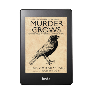 A Murder of Crows: Seventeen Tales of Monsters and the Macabre