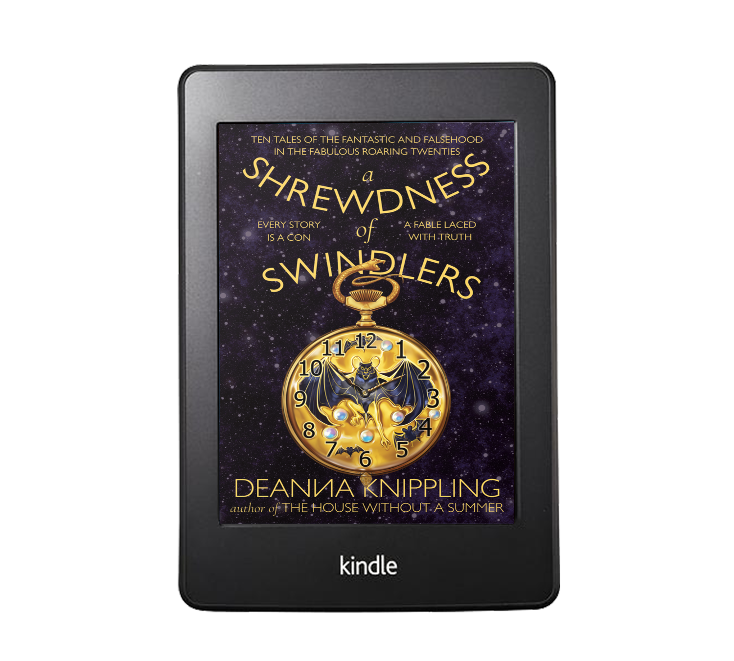 A Shrewdness of Swindlers: Ten Tales of the Fantastic and Falsehood in the Fabulous Roaring Twenties